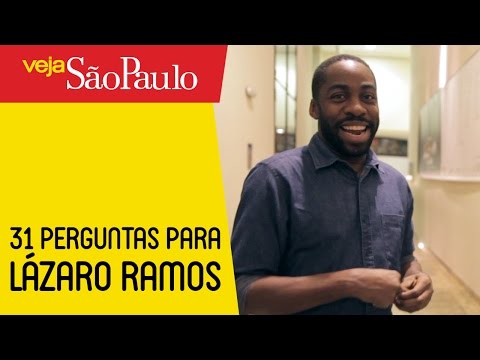 Lázaro Ramos responde 31 perguntas inusitadas