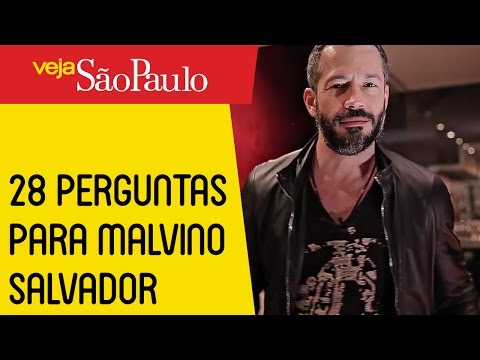 28 Perguntas para Malvino Salvador