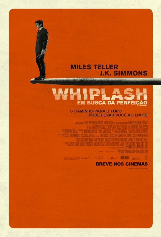 Whiplash - Em Busca da Perfeição: pôster do filme Whiplash - Em Busca da Perfeição: pôster do filme