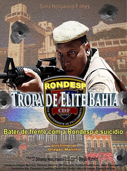 Rondesp - Tropa de Elite Bahia: pôster do filme