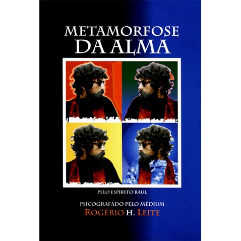 Capa do livro <em>Metamorfose da Alma</em>, do médium Rogério H. Leite