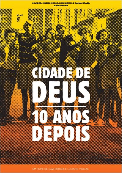 Pôster de Cidade de Deus - 10 Anos Depois