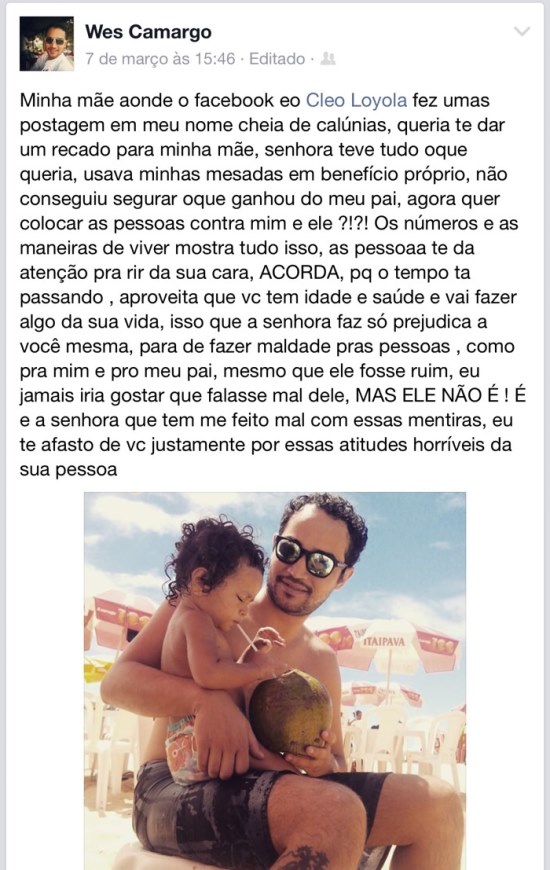 Postagem de Wesley Camargo, filho de Luciano Camargo e Cleo Loyola, em que o jovem defende o pai e acusa a mãe de fazer maldade com as pessoas Postagem de Wesley Camargo, filho de Luciano Camargo e Cleo Loyola, em que o jovem defende o pai e acusa a mãe de fazer maldade com as pessoas