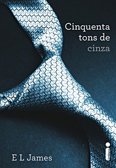 O best-seller Cinquenta Tons de Cinza, da inglesa Erika Leonard James