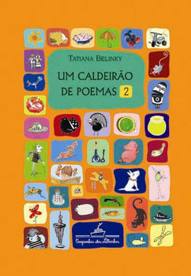 Um Caldeirão de Poemas (Cia. das Letrinhas, 80 páginas): um de seus livros infantojuvenis