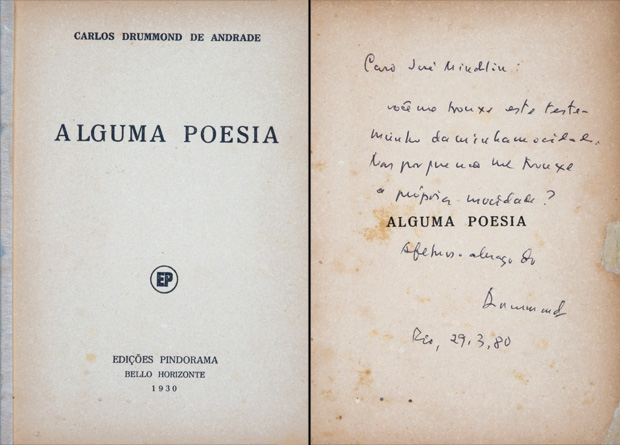 Dedicatória de Carlos Drummond Andrade de seu livro Alguma Poesia (1930)