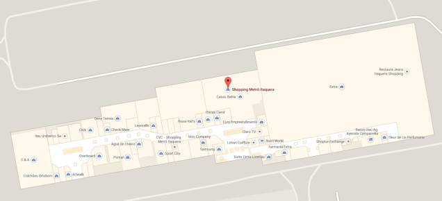 Google Indoor Maps: shopping Metrô Itaquera Google Indoor Maps: shopping Metrô Itaquera