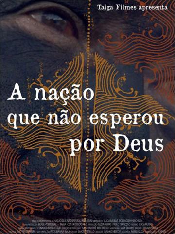 A Nação que Não Esperou por Deus: pôster