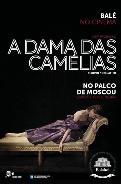Ballet Bolshoi - A Dama das Camélias