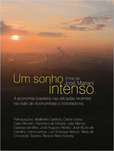 Pôster Um Sonho Intenso Pôster Um Sonho Intenso