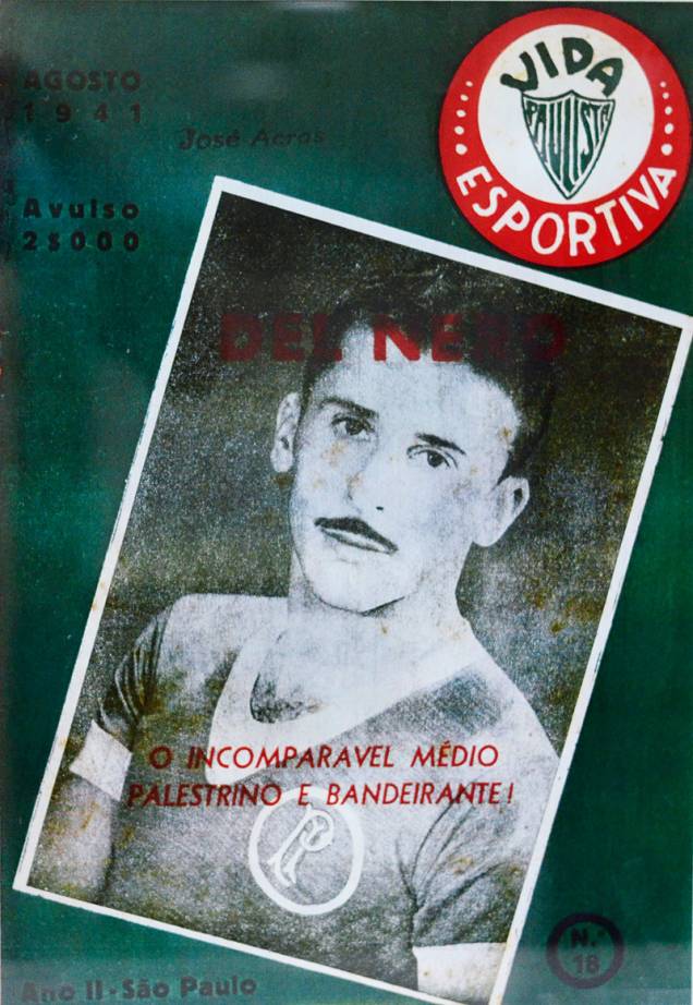Pai do cartola, José Del Nero foi jogador doPalmeiras na década de 40