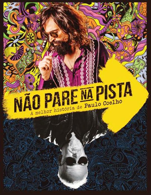 Não Pare na Pista - A Melhor História de Paulo Coelho: pôster do filme