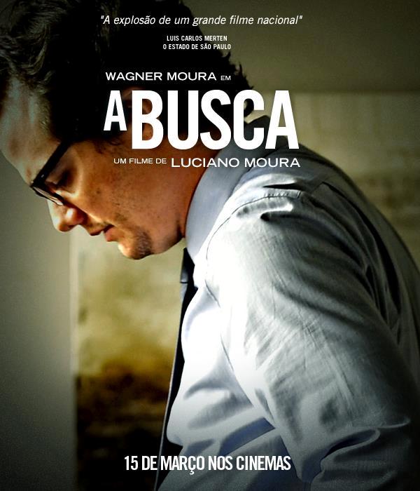 A Busca: thriller com Wagner Moura