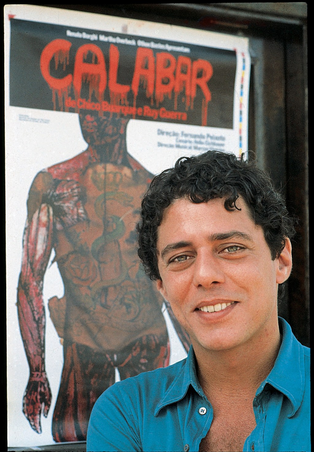 Chico Buarque e o cartaz de "Calabar": censura na véspera da estreia (Foto: Amicucci Gallo)