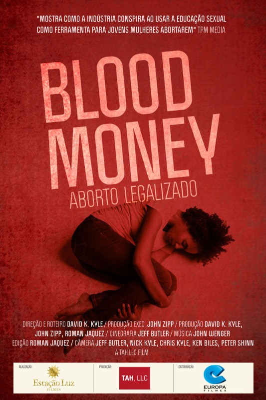 Blood Money – Aborto Legalizado: pôster do filme