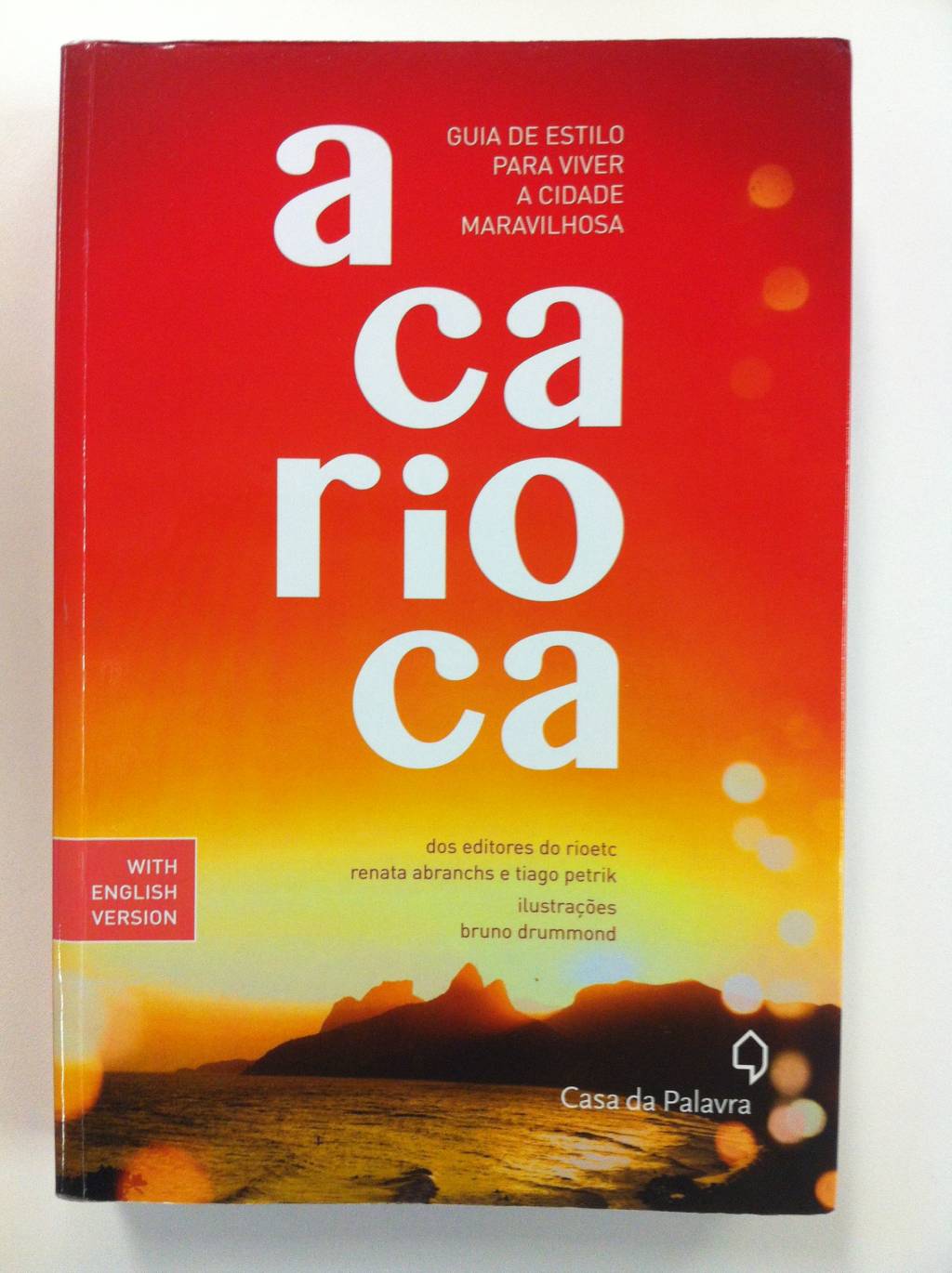 Turismo no Rio de Janeiro: manual da garota ixperta