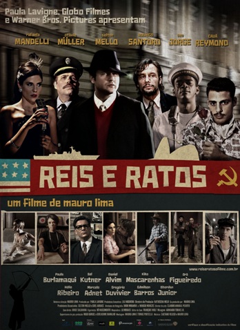 	Reis e Ratos: direção de Mauro Lima