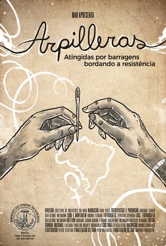 Arpilleras: Atingidas por Barragens Bordando a Resistência