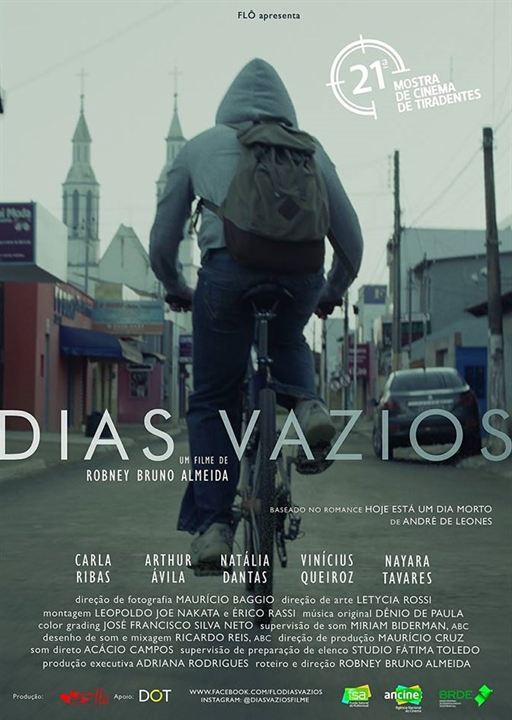 Dias Vazios: dirigido por Robney Bruno Almeida