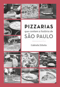 Pizzarias que contam a história de São Paulo (Gabriela Erbetta)