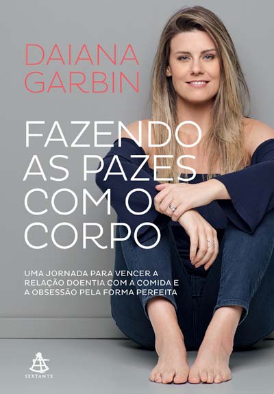 Fazendo as pazes com o corpo_IMPRENSA.jpg Fazendo as pazes com o corpo_IMPRENSA.jpg