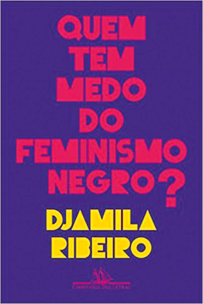 djamila.jpg Capa do livro Quem Tem Medo do Feminismo Negro?, Djamila Ribeiro.
