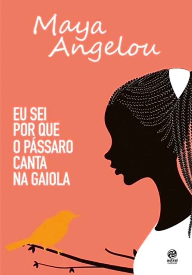 Capa do livro Eu Sei Por Que o Pássaro Canta na Gaiola, Maya Angelou