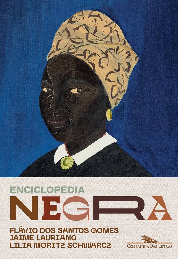 Capa do livro Enciclopédia Negra: Biografias Afro-Brasileiras (Companhia das Letras). Mostra a imagem de uma pintura de uma mulher negra vestindo turbante