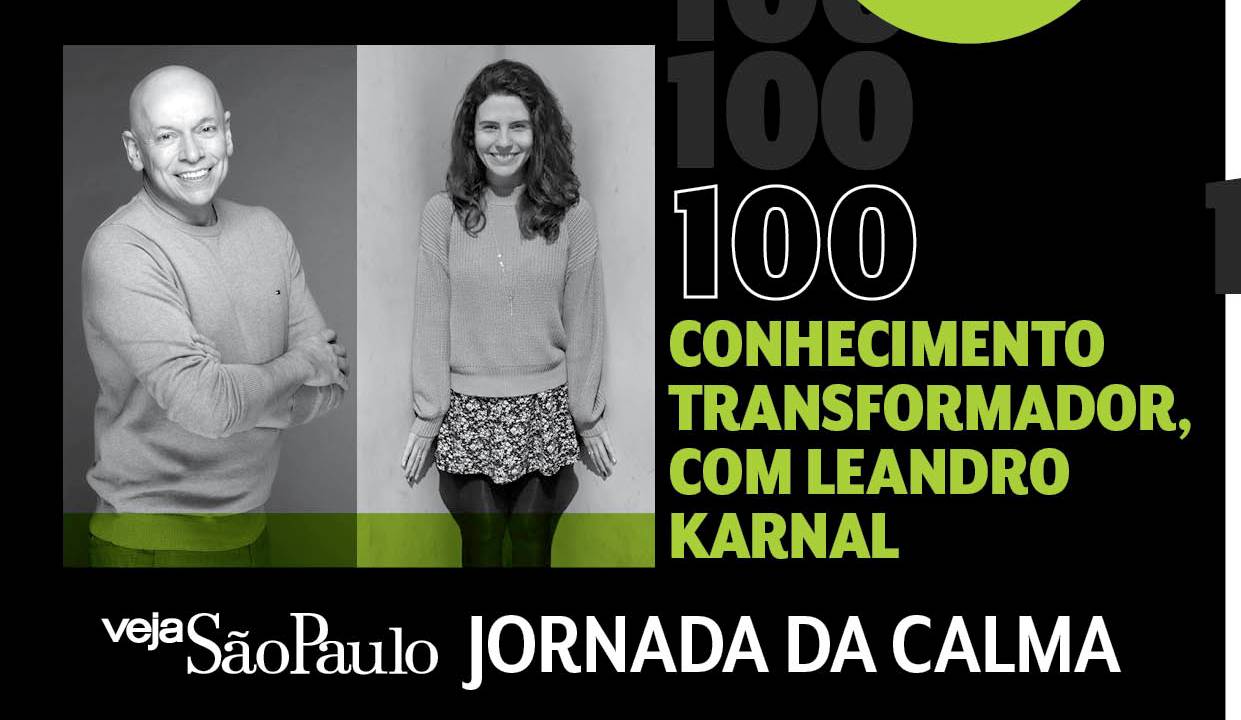 Jornada da Calma Episódio 100: conhecimento transformador, com Leandro Karnal