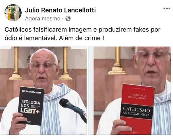 A imagem apresenta uma montagem dividida em duas fotos: à esquerda, a imagem original postada no perfil do padre Júlio Lancellotti em que ele recomenda o livro Teologia e os LGBT+ . À direita, montagem feita com livro não recomendado pelo religioso, chamado de Catitismo Anti-comunista
