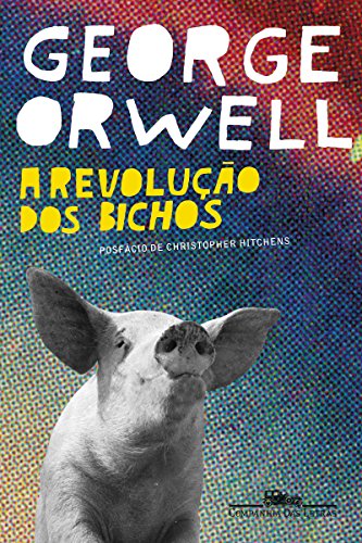 Capa de A revolução dos bichos. Além do título em amarelo e autor em branco, há um porco em preto e branco. Fundo azul