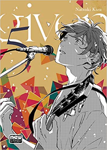 Given capa Capa do livro Given. Tem a ilustração de um garoto cantando e tocando guitarra