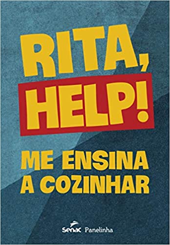 Capa do livro Rita, Help! Me ensina a cozinhar. Tem o título escrito em amarelo e o fundo azul