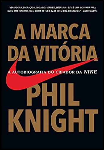 Capa do livro A marca da vitória: A autobiografia do criador da NIKE. Tem o título, o autor e o logo da marca