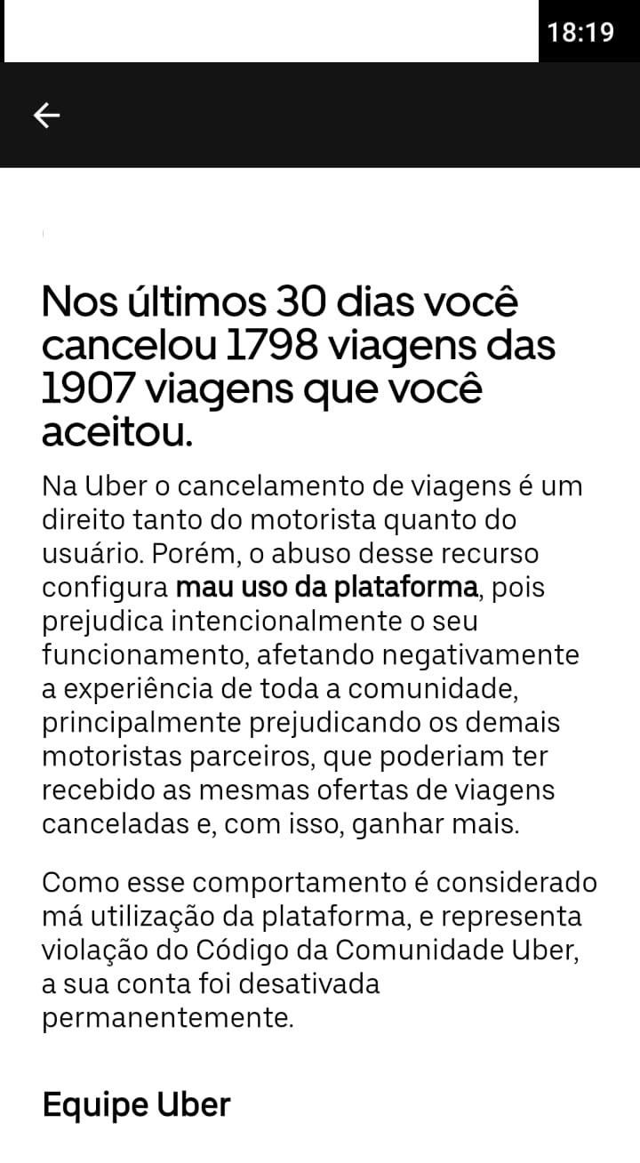 Imagem mostra tela de celular, onde está escrito: Nos últimos 30 dias você cancelou 1798 das 1907 viagens que você aceitou