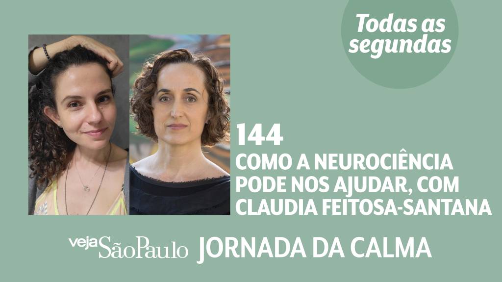 Jornada da Calma Episódio #144: Como a neurociência pode nos ajudar, com Claudia Feitosa-Santana