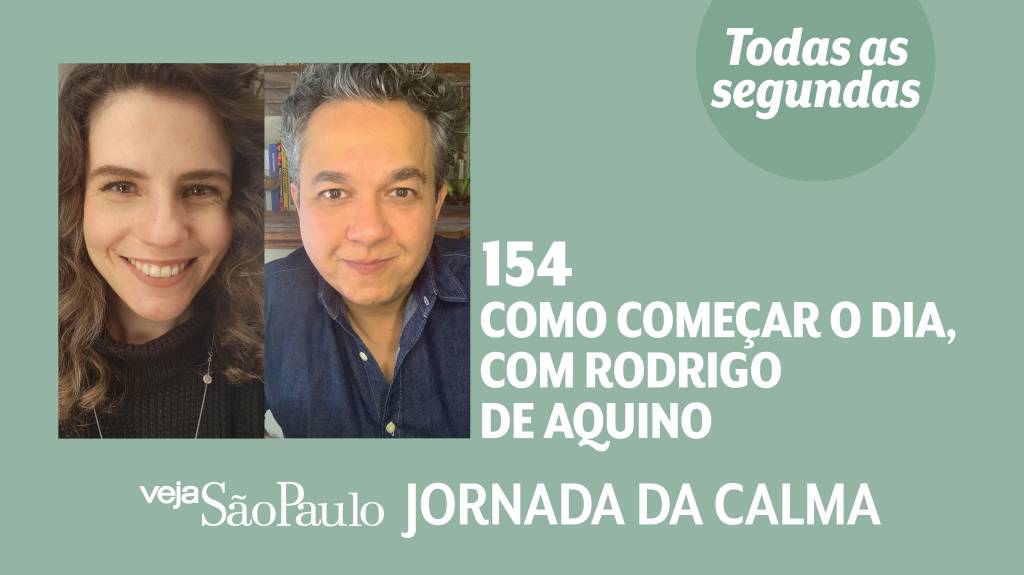 Episódio #154: como começar o dia, com Rodrigo de Aquino