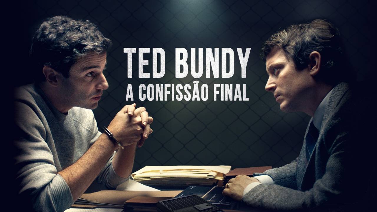 Ted Bundy: A Confissão Final