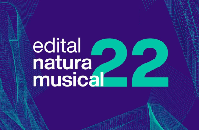 Imagem mostra cartaz azul escuro e claro escrito "Edital Natura Musical 22"