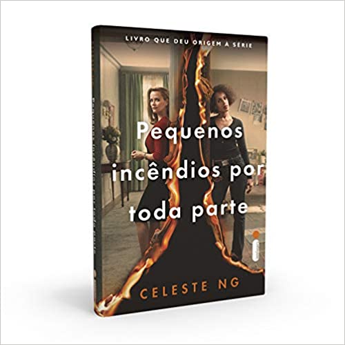 Pequenos Incêndios Por Toda Parte Pequenos Incêndios Por Toda Parte