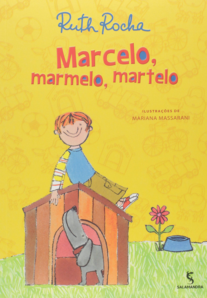livro Marcelo, Marmelo, Martelo ruth rocha