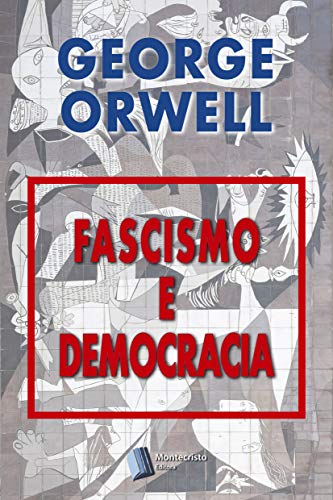 Livro Fascismo e Democracia George Orwell