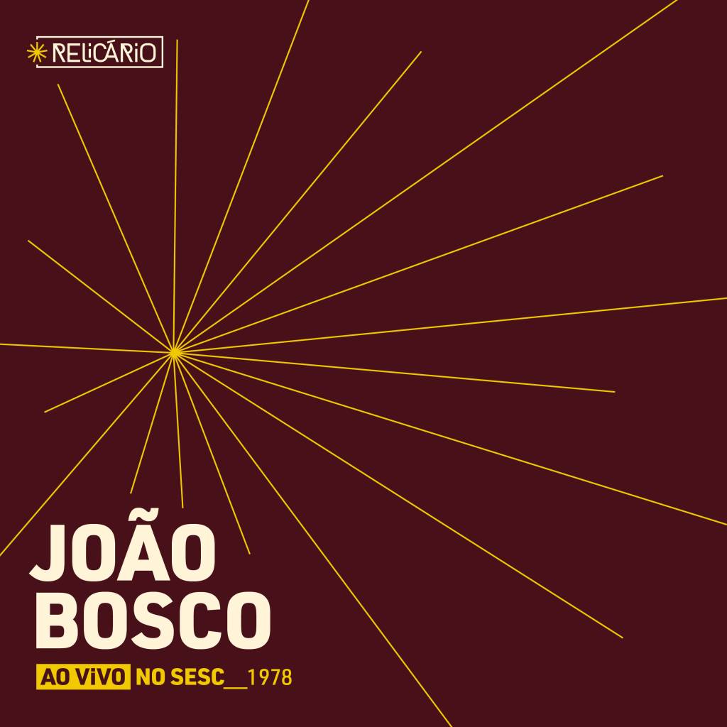 REL_JoaoBosco_streaming (1) (1) joao-bosco-relicario-ao-vivo-no-sesc