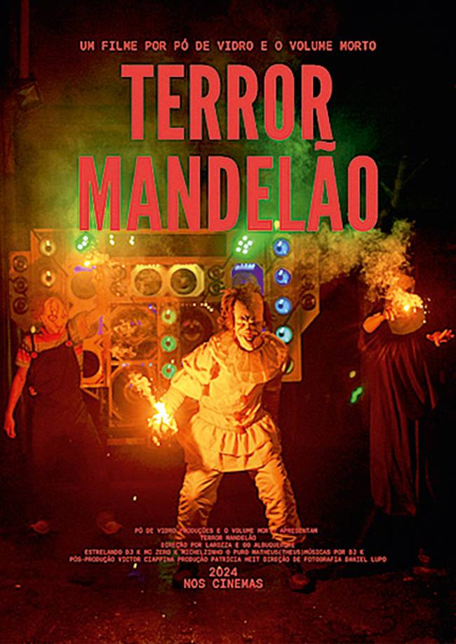 Imagem mostra três personagens de filme de terror, com um palhaço no meio segurando um sinalizador e, atrás, um paredão de som. Em cima pode-se ler 
