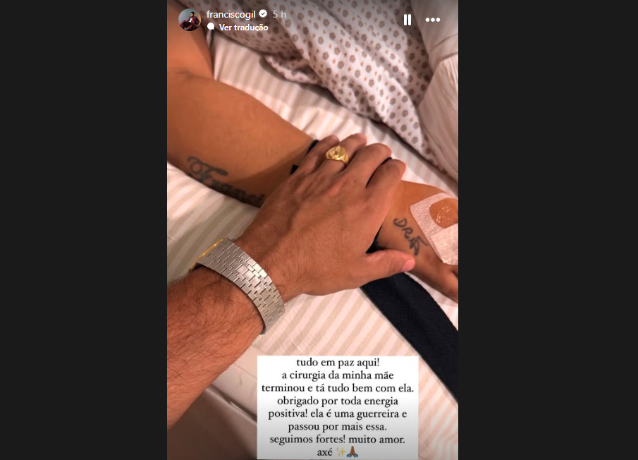 Francisco Gil atualizou estado da mãe em Instagram