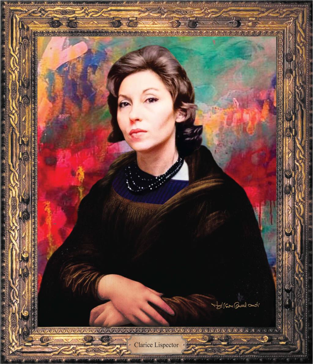 Monalisas Brasileiras – CLARICE LISPECTOR Clarice Lispector, por Dilson Cavalcanti