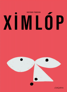 Ximlóp (Joaquina), Gustavo Piqueira