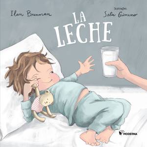 La leche (Moderna), Ilan Brenman