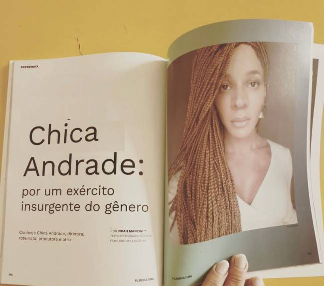 Chica Andrade é diretora, roteirista, produtora e atriz